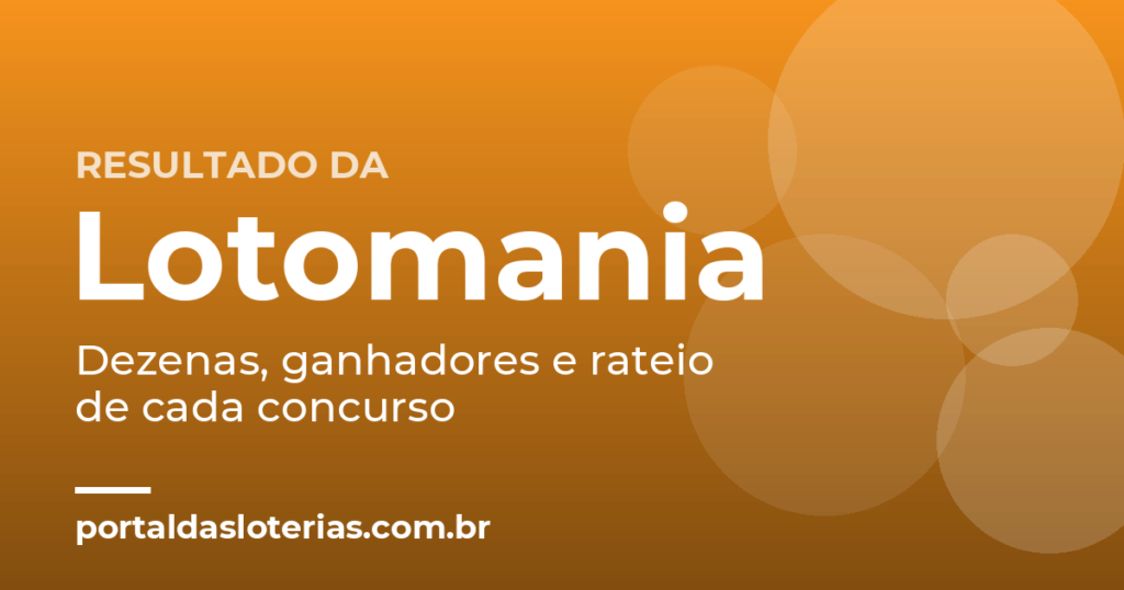 Resultado da Lotomania: dezenas, ganhadores e rateio